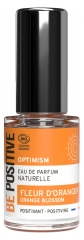 Be Positive Eau de Parfum Optimism Fleur d'Oranger Bio 15 ml