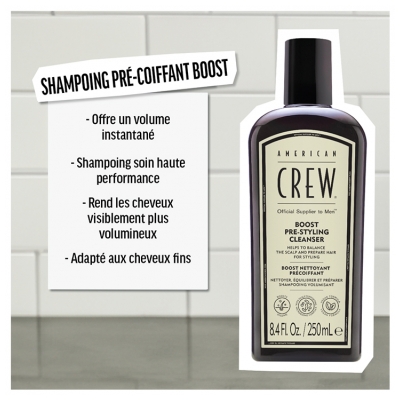 American Crew Boost Pre-Styling Cleanser Nettoyant Précoiffant 250 ml