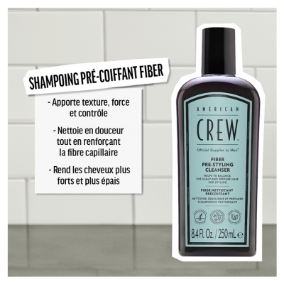 American Crew Fiber Pre-Styling Cleanser Nettoyant Précoiffant 250 ml