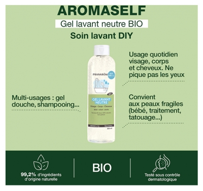 Pranarôm Aromaself Gel Lavant Neutre Visage Corps Cheveux Bio 500 ml