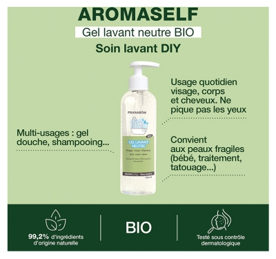 Pranarôm Aromaself Gel Lavant Neutre Visage Corps Cheveux Bio 250 ml