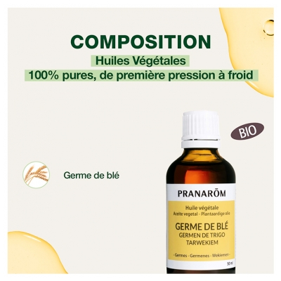 Pranarôm Huile Végétale Germe de Blé Riche en Vitamine E Première Pression à Froid Des Germes de Blé 50 ml