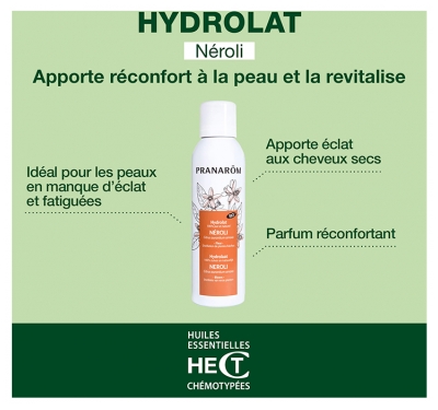 Pranarôm Hydrolat Néroli Bio Sublimant Olfacto-Calmant Citrus Aurantium Amara Distillation de Plantes Fraîches 150 ml